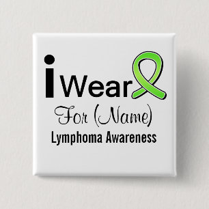 Customisable I Wear a Lymphoma Ribbon 15 Cm Square Badge
