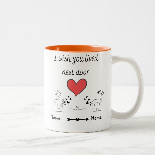 Customisable I Wish You Lived Next Door Gift  Two-Tone Coffee Mug (Right)