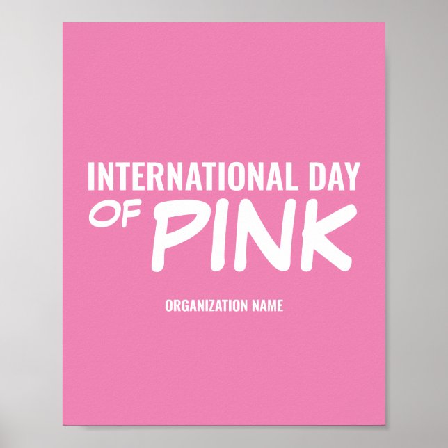 Customisable International Day of Pink Poster (Front)