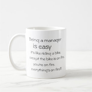 Customisable "Job is easy, everything's on fire" Coffee Mug