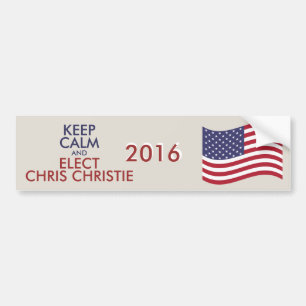 Customisable Keep Calm And Elect CHRIS CHRISTIE Bumper Sticker