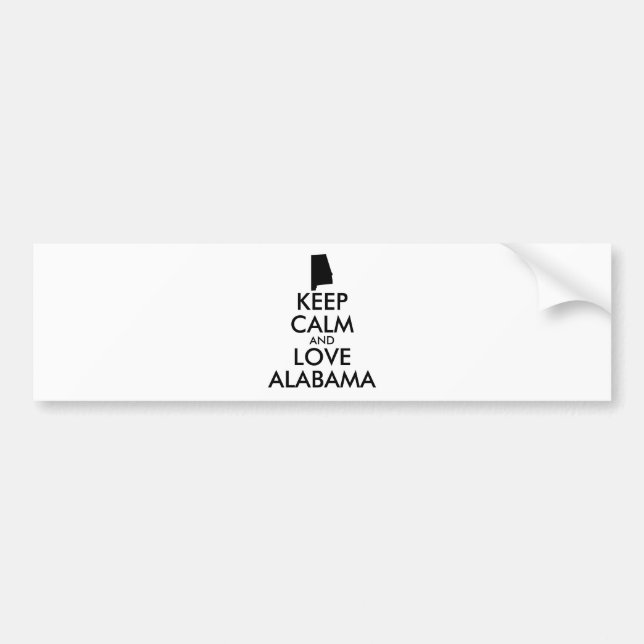 Customisable KEEP CALM and LOVE ALABAMA Bumper Sticker (Front)