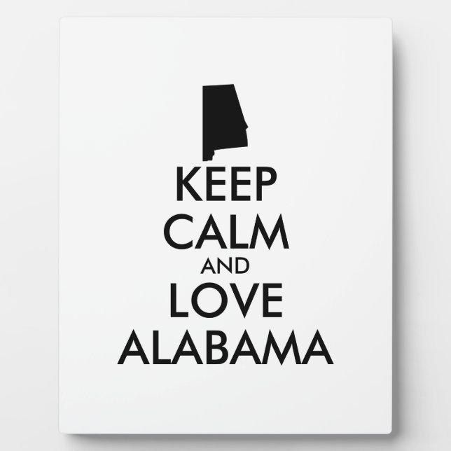 Customisable KEEP CALM and LOVE ALABAMA Plaque (Front)