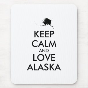 Customisable KEEP CALM and LOVE ALASKA Mouse Pad