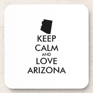 Customisable KEEP CALM and LOVE ARIZONA Coaster