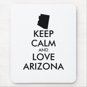 Customisable KEEP CALM and LOVE ARIZONA Mouse Pad