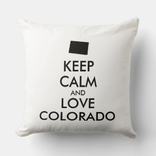Customisable KEEP CALM and LOVE COLORADO Cushion
