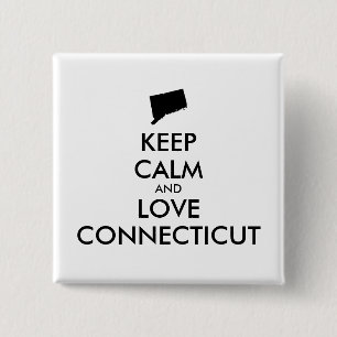 Customisable KEEP CALM and LOVE CONNECTICUT 15 Cm Square Badge