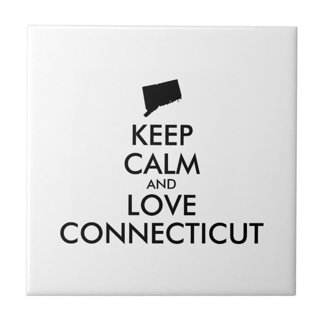Customisable KEEP CALM and LOVE CONNECTICUT Ceramic Tile (Front)