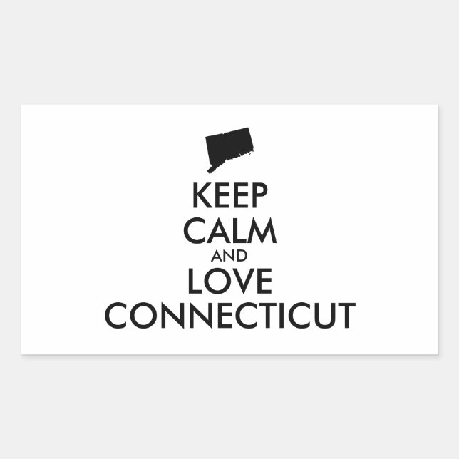 Customisable KEEP CALM and LOVE CONNECTICUT Rectangular Sticker (Front)