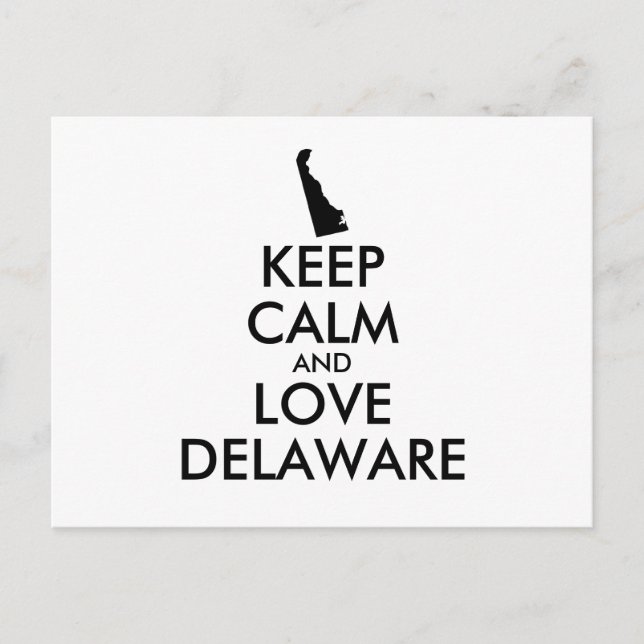 Customisable KEEP CALM and LOVE DELAWARE Postcard (Front)