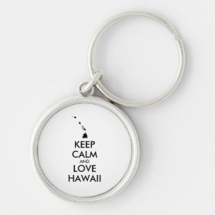 Customisable KEEP CALM and LOVE HAWAII Key Ring