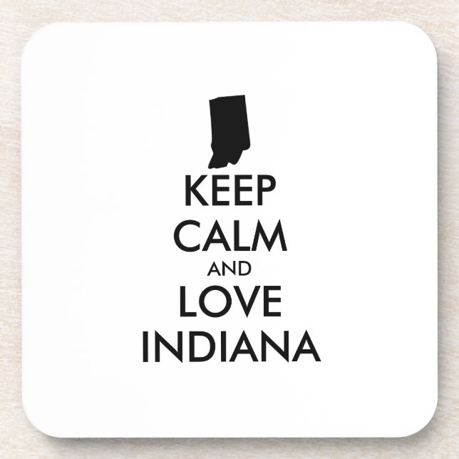 Customisable KEEP CALM and LOVE INDIANA Coaster (Front)