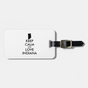 Customisable KEEP CALM and LOVE INDIANA Luggage Tag