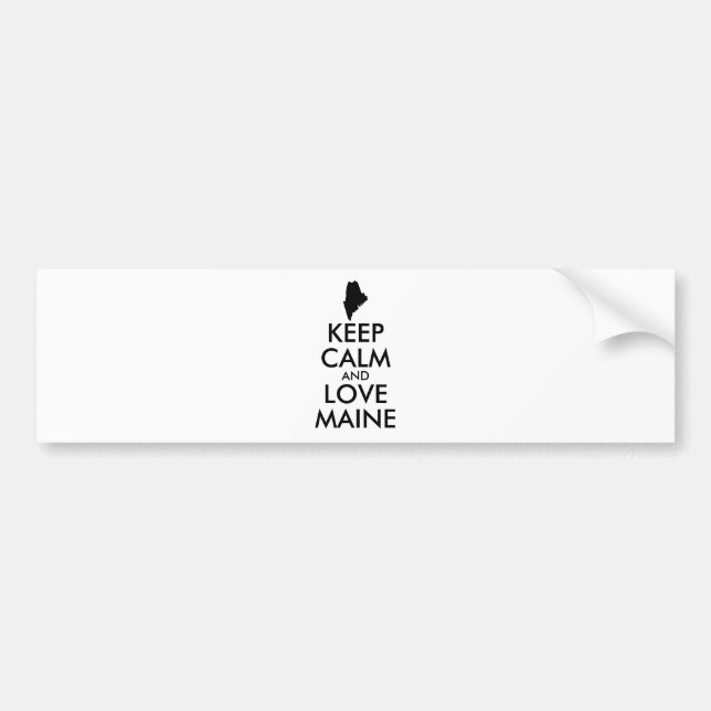 Customisable KEEP CALM and LOVE MAINE Bumper Sticker (Front)