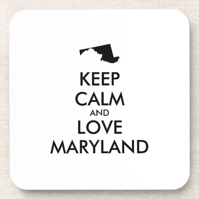 Customisable KEEP CALM and LOVE MARYLAND Coaster (Front)
