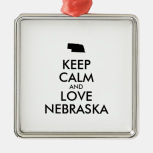 Customisable KEEP CALM and LOVE NEBRASKA Metal Ornament