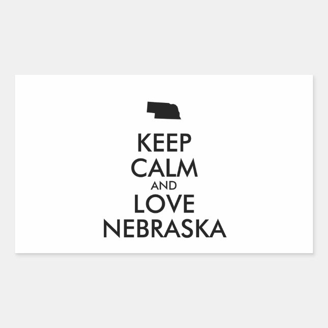 Customisable KEEP CALM and LOVE NEBRASKA Rectangular Sticker (Front)