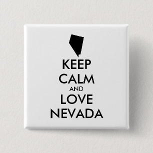 Customisable KEEP CALM and LOVE NEVADA 15 Cm Square Badge