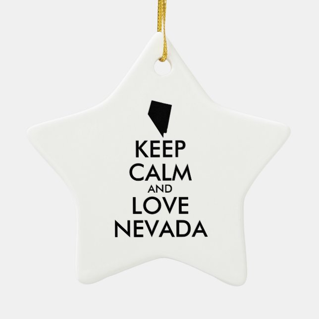 Customisable KEEP CALM and LOVE NEVADA Ceramic Ornament (Back)