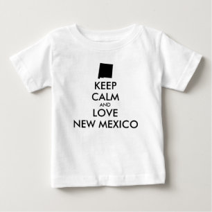 Customisable KEEP CALM and LOVE NEW MEXICO Baby T-Shirt