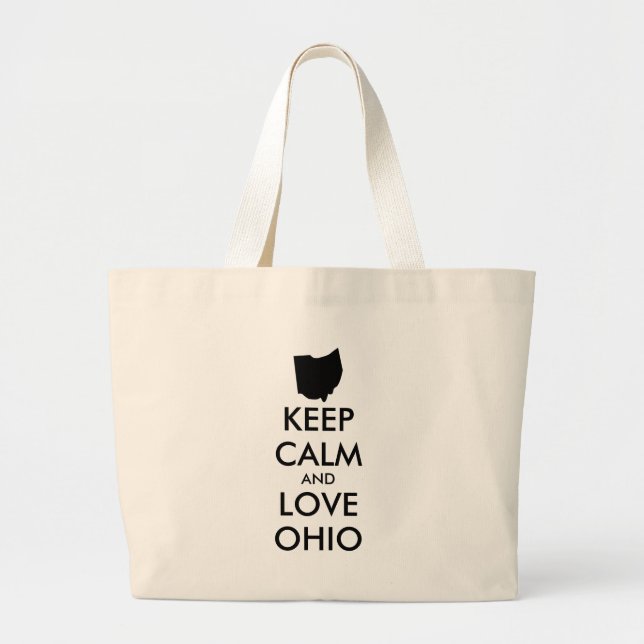 Customisable KEEP CALM and LOVE OHIO Large Tote Bag (Front)