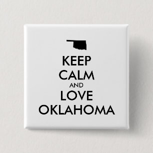 Customisable KEEP CALM and LOVE OKLAHOMA 15 Cm Square Badge