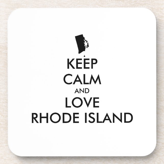 Customisable KEEP CALM and LOVE RHODE ISLAND Coaster (Front)