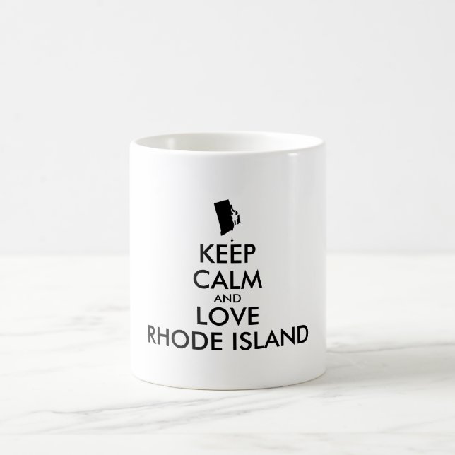 Customisable KEEP CALM and LOVE RHODE ISLAND Coffee Mug (Center)