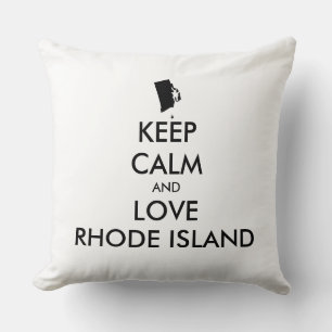 Customisable KEEP CALM and LOVE RHODE ISLAND Cushion