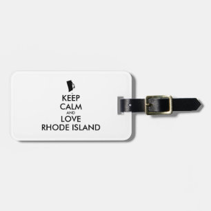 Customisable KEEP CALM and LOVE RHODE ISLAND Luggage Tag