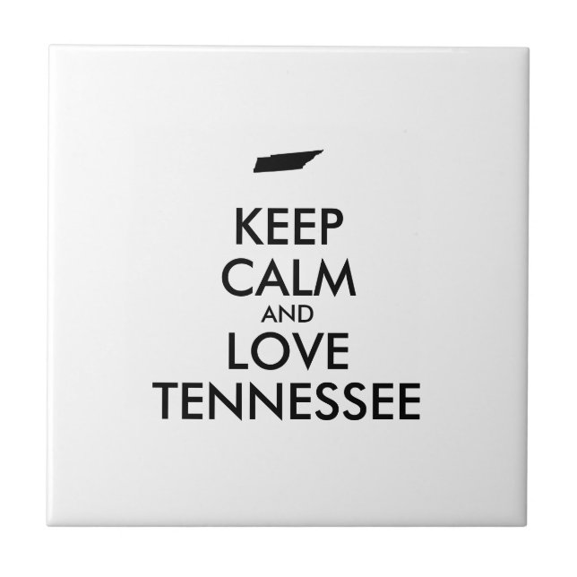 Customisable KEEP CALM and LOVE TENNESSEE Ceramic Tile (Front)
