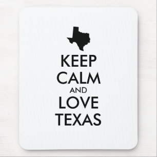 Customisable KEEP CALM and LOVE TEXAS Mouse Pad