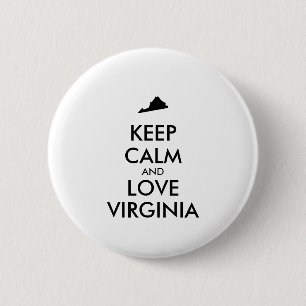 Customisable KEEP CALM and LOVE VIRGINIA 6 Cm Round Badge