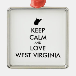 Customisable KEEP CALM and LOVE WEST VIRGINIA Metal Ornament