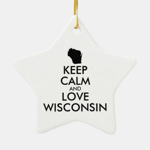Customisable KEEP CALM and LOVE WISCONSIN Ceramic Ornament