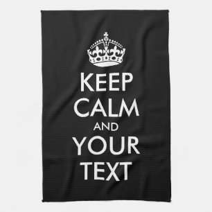 Customisable KEEP CALM and YOUR TEXT Tea Towel