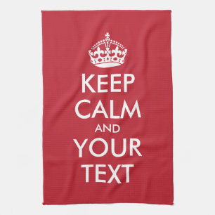 Customisable KEEP CALM and YOUR TEXT Tea Towel