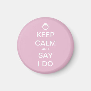 Customisable Keep Calm Bridal Design Magnet