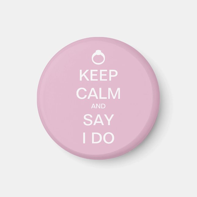 Customisable Keep Calm Bridal Design Magnet (Front)