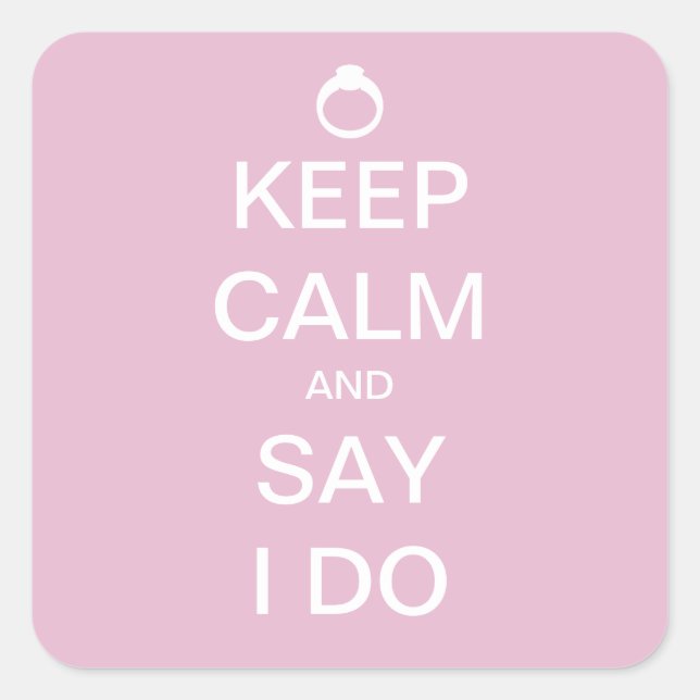 Customisable Keep Calm Bridal Design Square Sticker (Front)