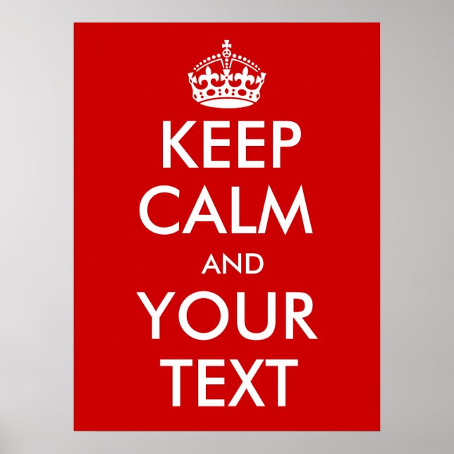Customisable Keep Calm Poster (Front)