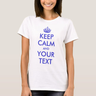 Customisable Keep Calm T-Shirt
