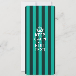 Customisable Keep Calm Your Text Turquoise Stripes