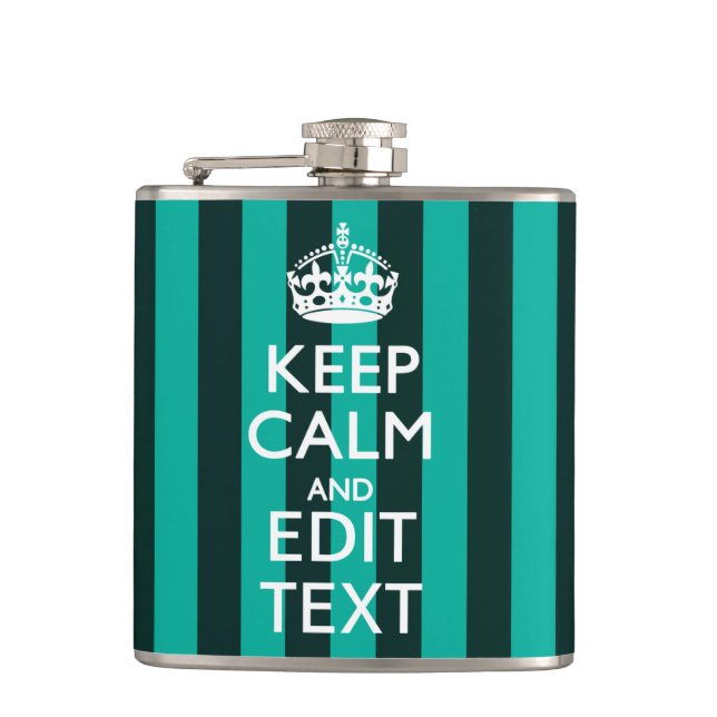 Customisable Keep Calm Your Text Turquoise Stripes Hip Flask (Front)