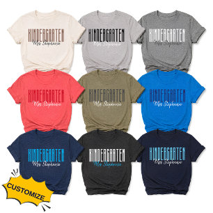 Customisable Kindergarten Teacher Shirt