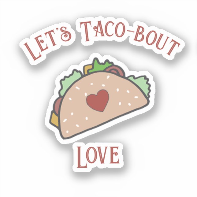 Customisable Let's Taco-bout Love Cutout (Front)