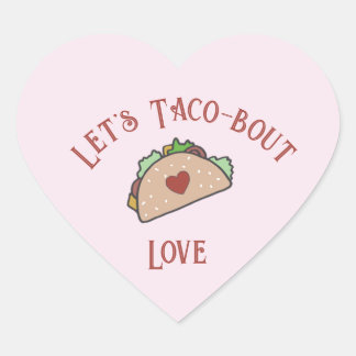 Customisable Let's Taco-bout Love Heart Sticker