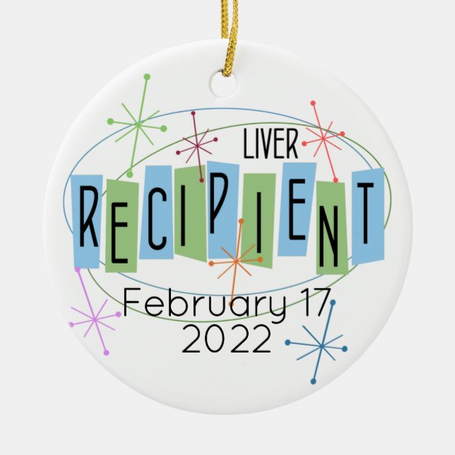 Customisable Liver Recipient and Gift of Life Cera Ceramic Ornament (Front)