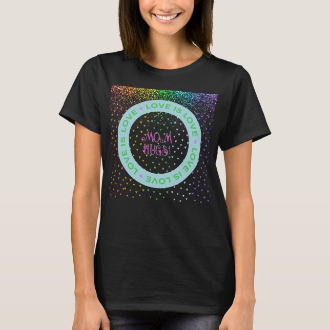 Customisable Love is Love T-Shirt (Front)